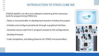 Initialization Kit Comprehensive Introduction to NUCLEO F401RE and STM32Cube IDE Setup | PPTX