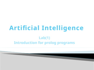 Comprehensive Introduction to Prolog Programming and Syntax in AI | PPTX
