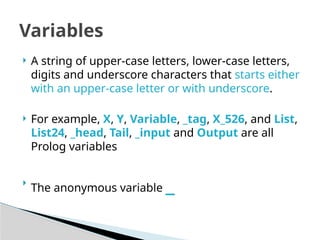 Prolog Variables Comprehensive Introduction to Prolog Programming and Syntax in AI | PPTX