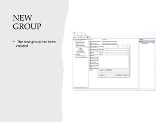 NEW
GROUP
• The new group has been
created
 