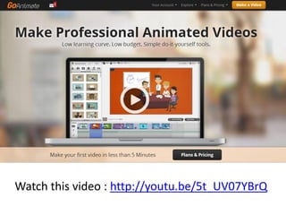 Watch this video : http://youtu.be/5t_UV07YBrQ  