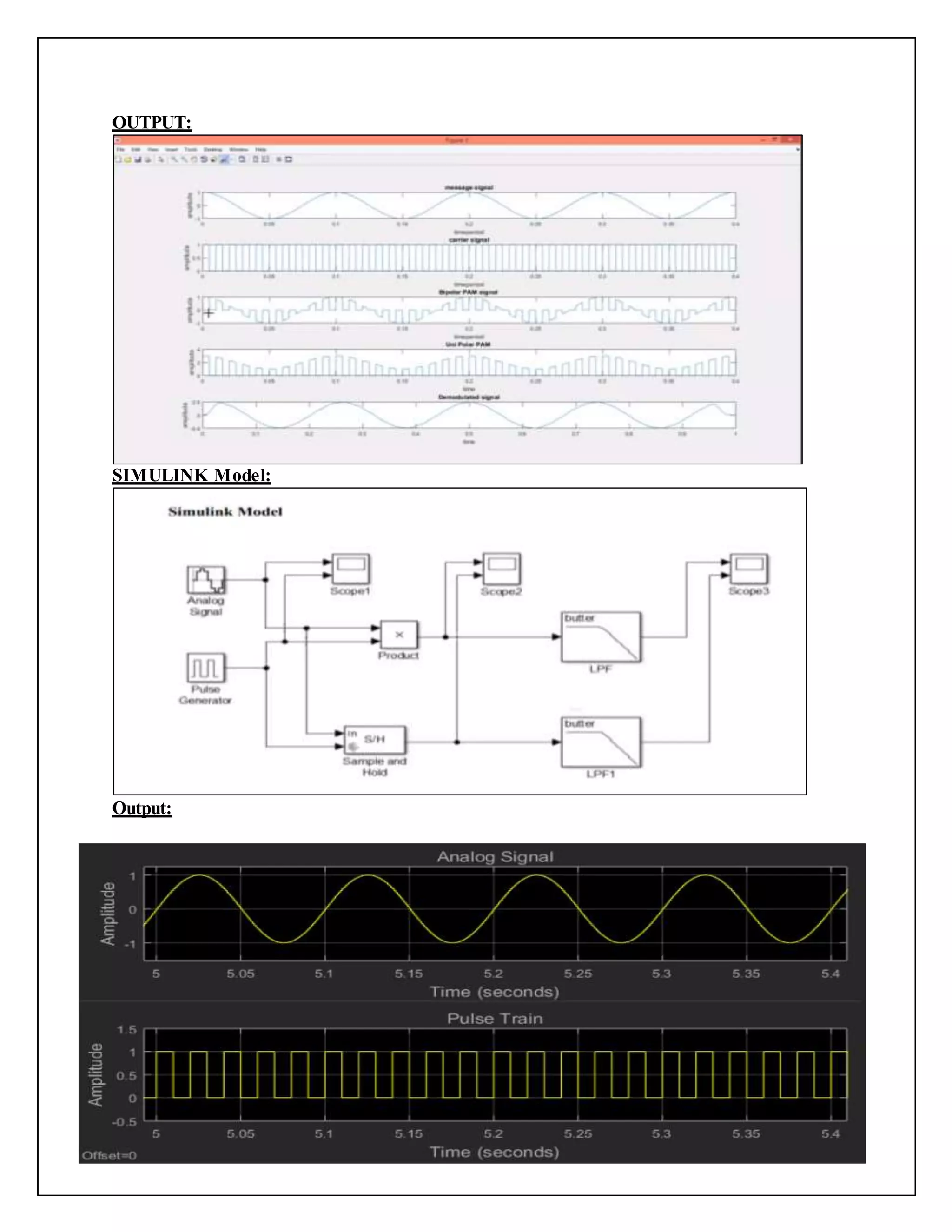 OUTPUT:
SIMULINK Model:
Output:
 