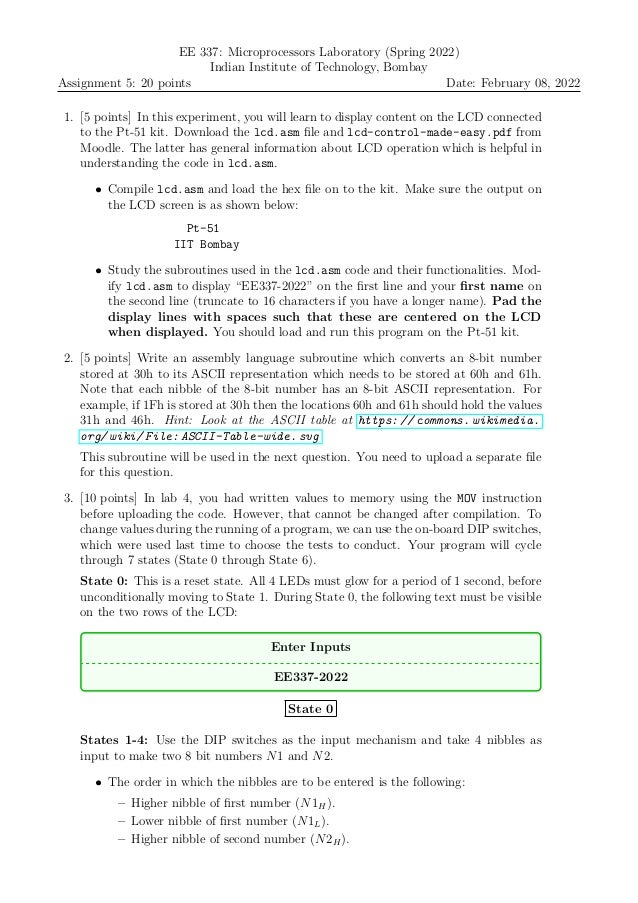Assignment 5: 20 points
EE 337: Microprocessors Laboratory (Spring 2022)
Indian Institute of Technology, Bombay
Date: Febr...