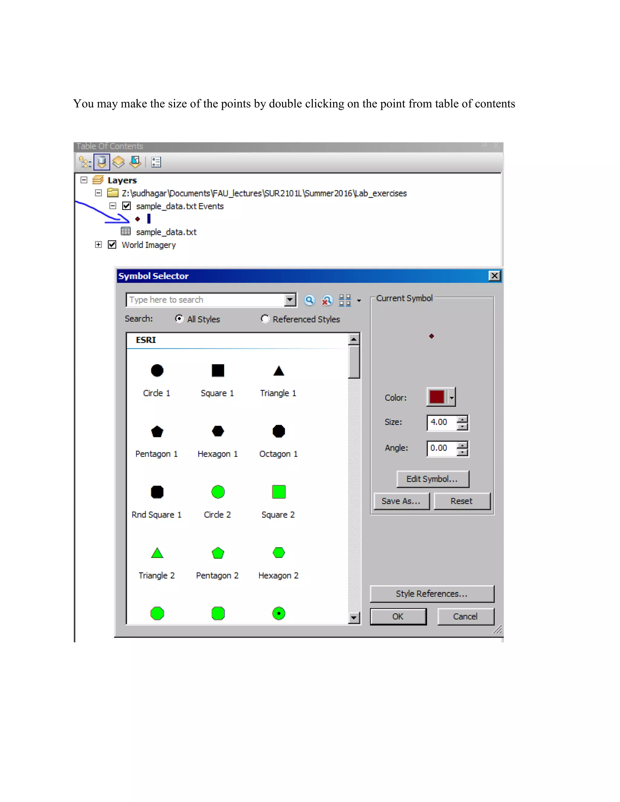 You may make the size of the points by double clicking on the point from table of contents
 