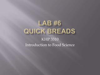 KHP 3310
Introduction to Food Science

 