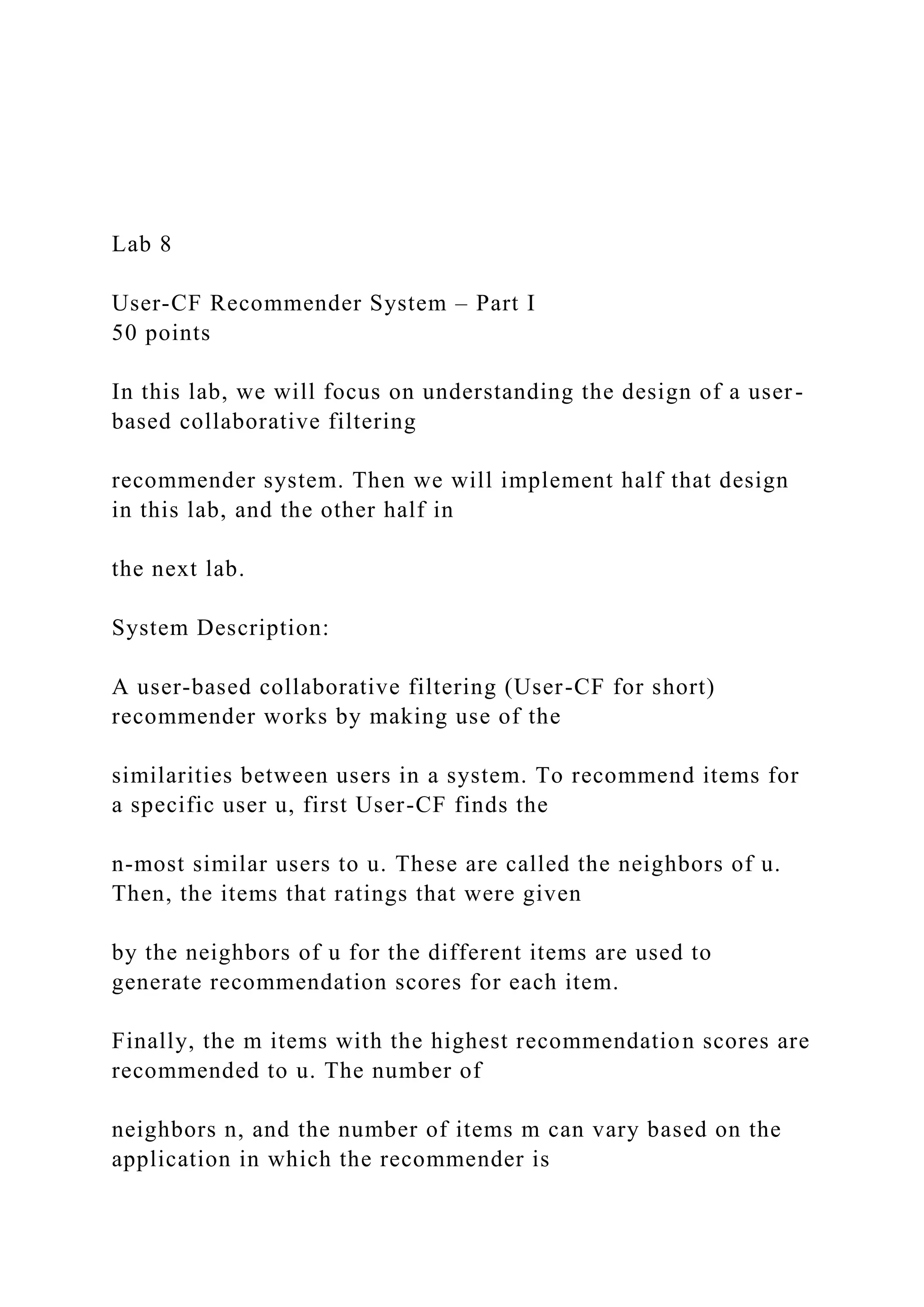 Lab User Points Lab 8 User-CF Recommender System – Part I 50 points .docx