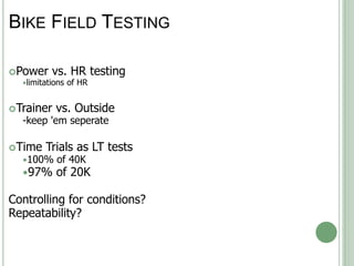 Lab and field testing to improve performance | PPTX