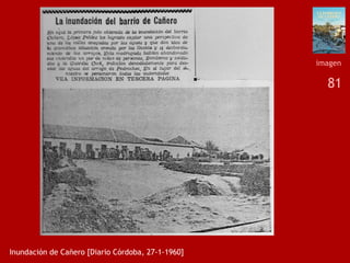 81
Inundación de Cañero [Diario Córdoba, 27-1-1960]
imagen
 