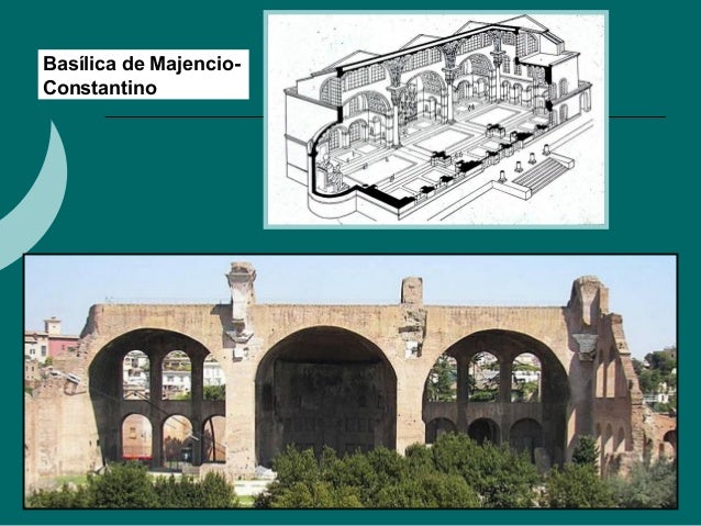 La Basilica De Majencio Y Constantino