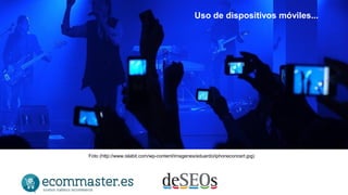 Uso de dispositivos móviles... 
Foto (http://www.islabit.com/wp-content/imagenes/eduardo/iphoneconcert.jpg) 
 