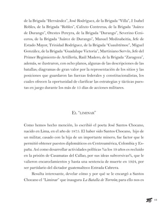 16
muy útil el ensayo: Vendedor de palabras. José Santos Chocano y la revolución
mexicana8
, veamos:
En 1902 se reuniría e...