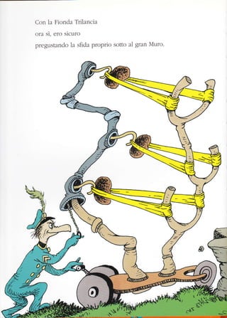 Con la Fionda Tnlancra
ora sì, ero sicuro
pregustando la sfida proprio sotto al gran Muro.
 