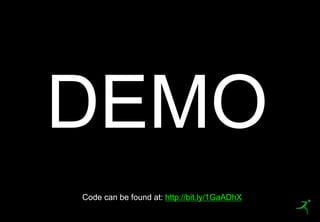 37
DEMO
Code can be found at: http://bit.ly/1GaADhX
 