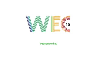 webnextconf.eu
 