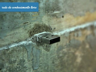 rededeconhecimentolivre
 