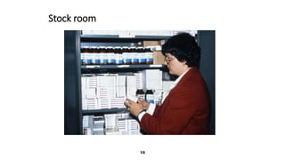 15
Stock room
 