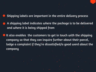 How to affix shipping label on the parcel ?