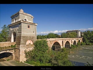 Ponte Milvio…
 