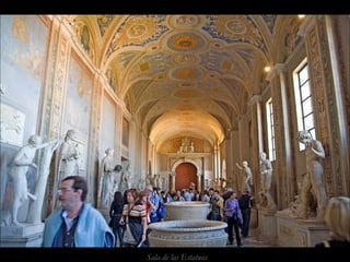 Sala de las Estatuas
 