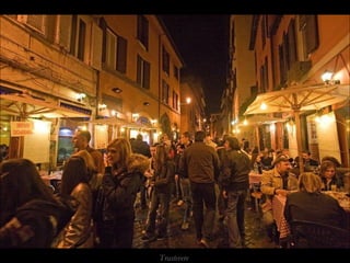 Trastevere
 