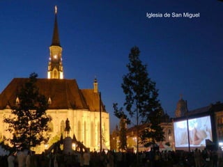48
Iglesia de San Miguel
 