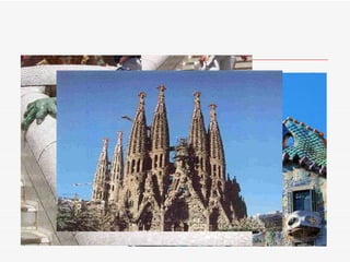 The most famous architect was Antonio Gaudí. These are some of his works: 