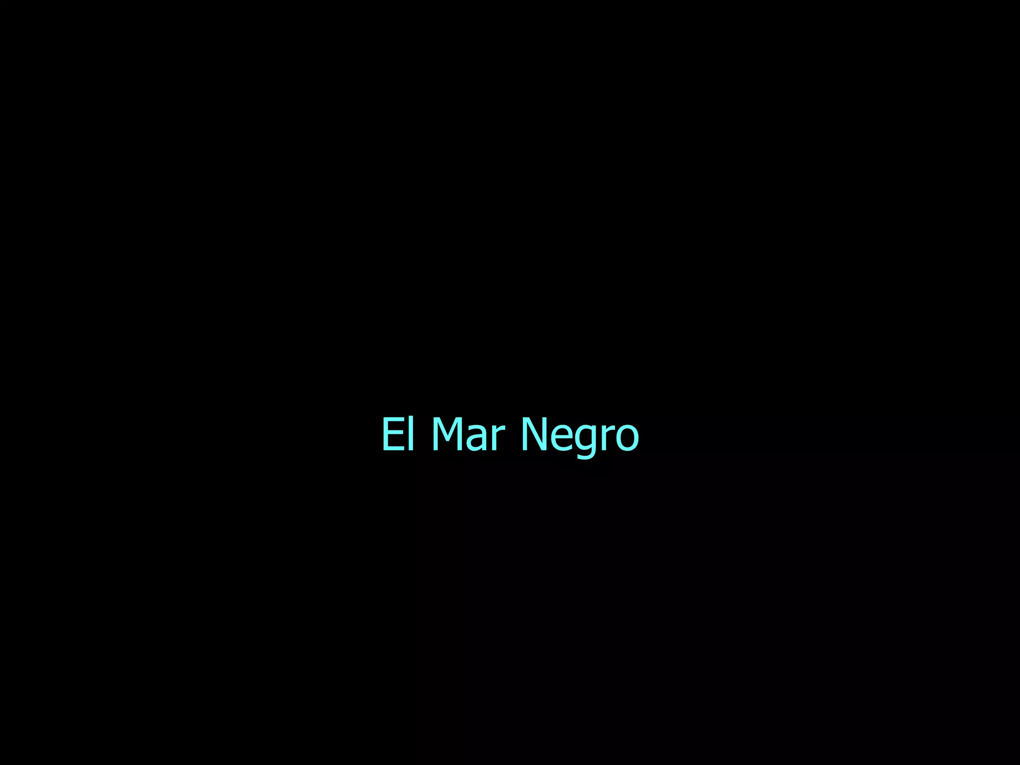 El Mar Negro 