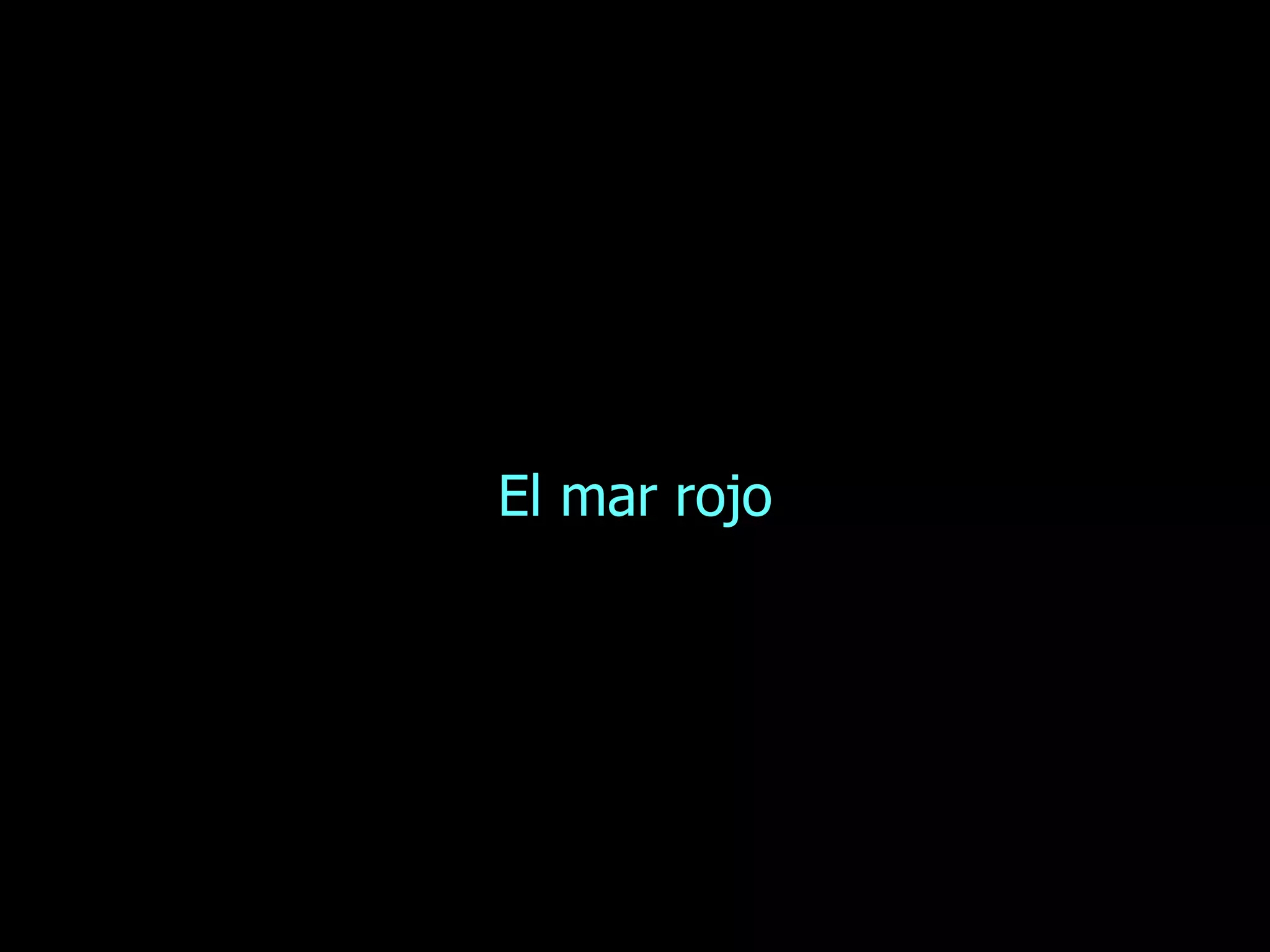 El mar rojo 