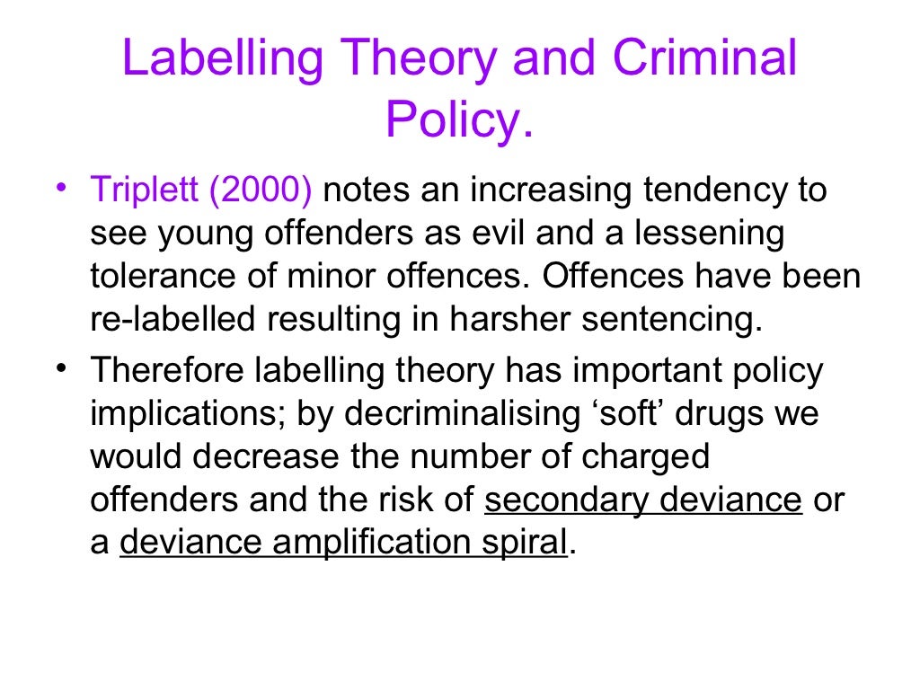 Labelling theories of Crime