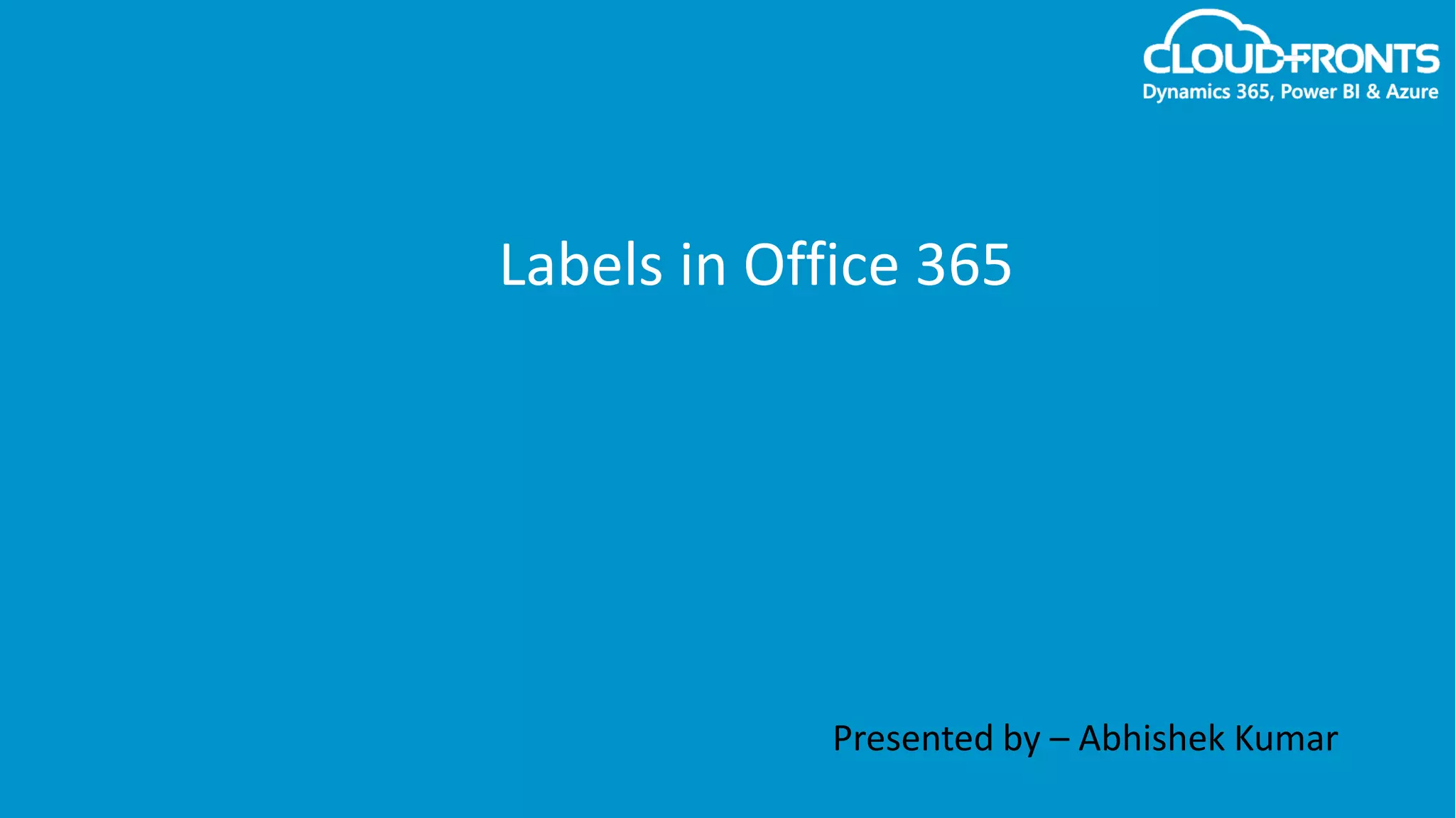 Labels in Office 365 PPT