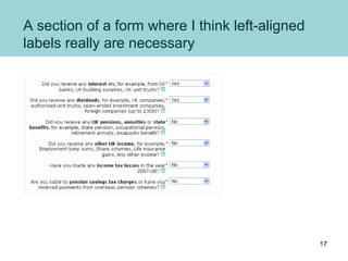 A section of a form where I think left-aligned
labels really are necessary
17
 