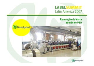 Renovação de Marca
    através de P&D
 