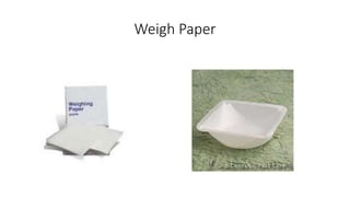 Weigh Paper