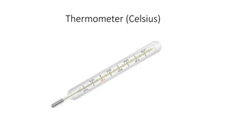 Thermometer (Celsius)