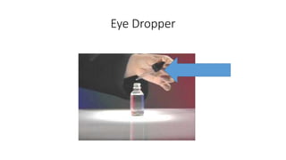 Eye Dropper