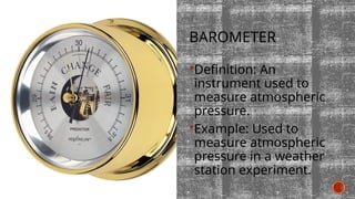 One Word Barometer Examples Science_lab_equipment_definitions_examples.pptx