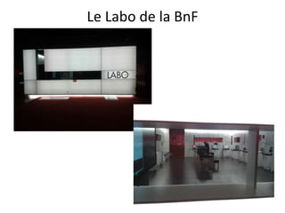 Le Labo de la BnF
 