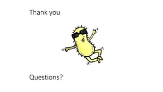 Thank you
Questions?
 