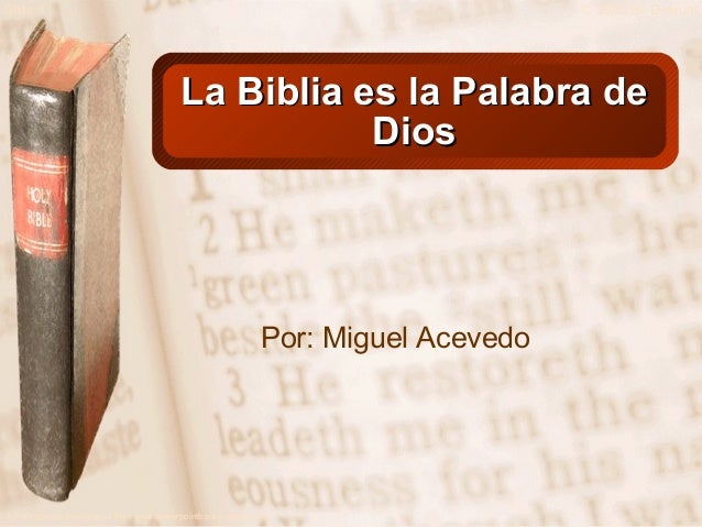 La Biblia es la palabra de Dios