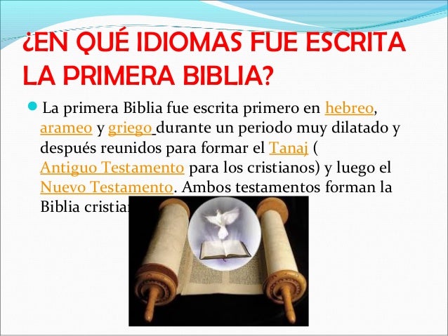 En Que Idioma Esta Escrita La Biblia