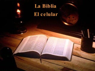 La Biblia El celular 