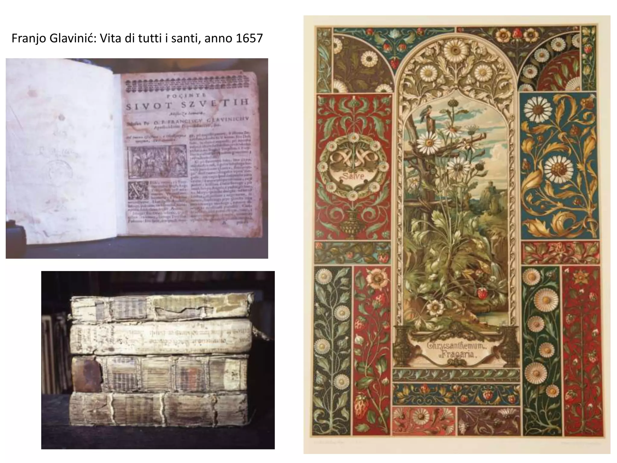 Franjo Glavinid: Vita di tutti i santi, anno 1657
 