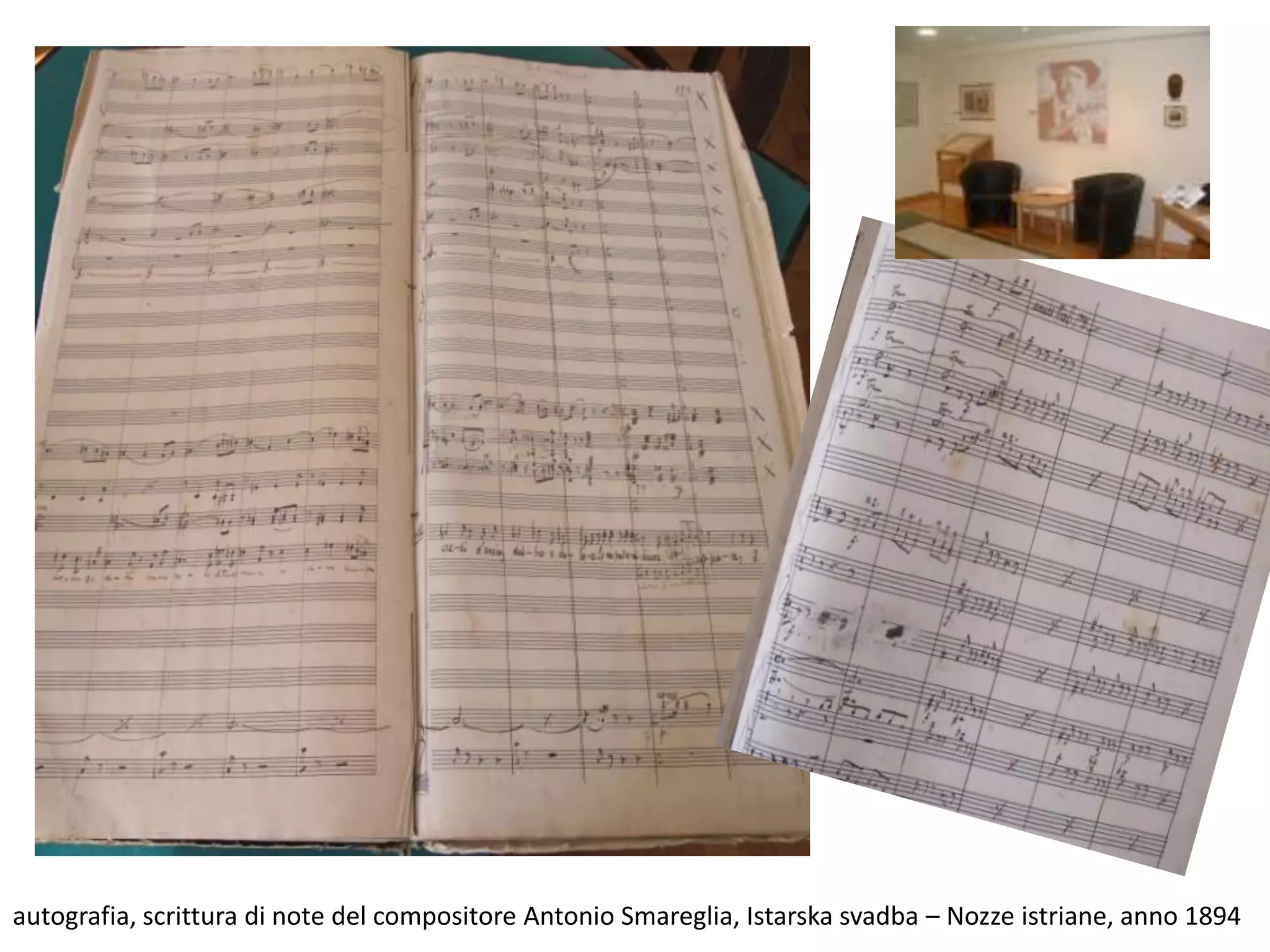 autografia, scrittura di note del compositore Antonio Smareglia, Istarska svadba – Nozze istriane, anno 1894
 