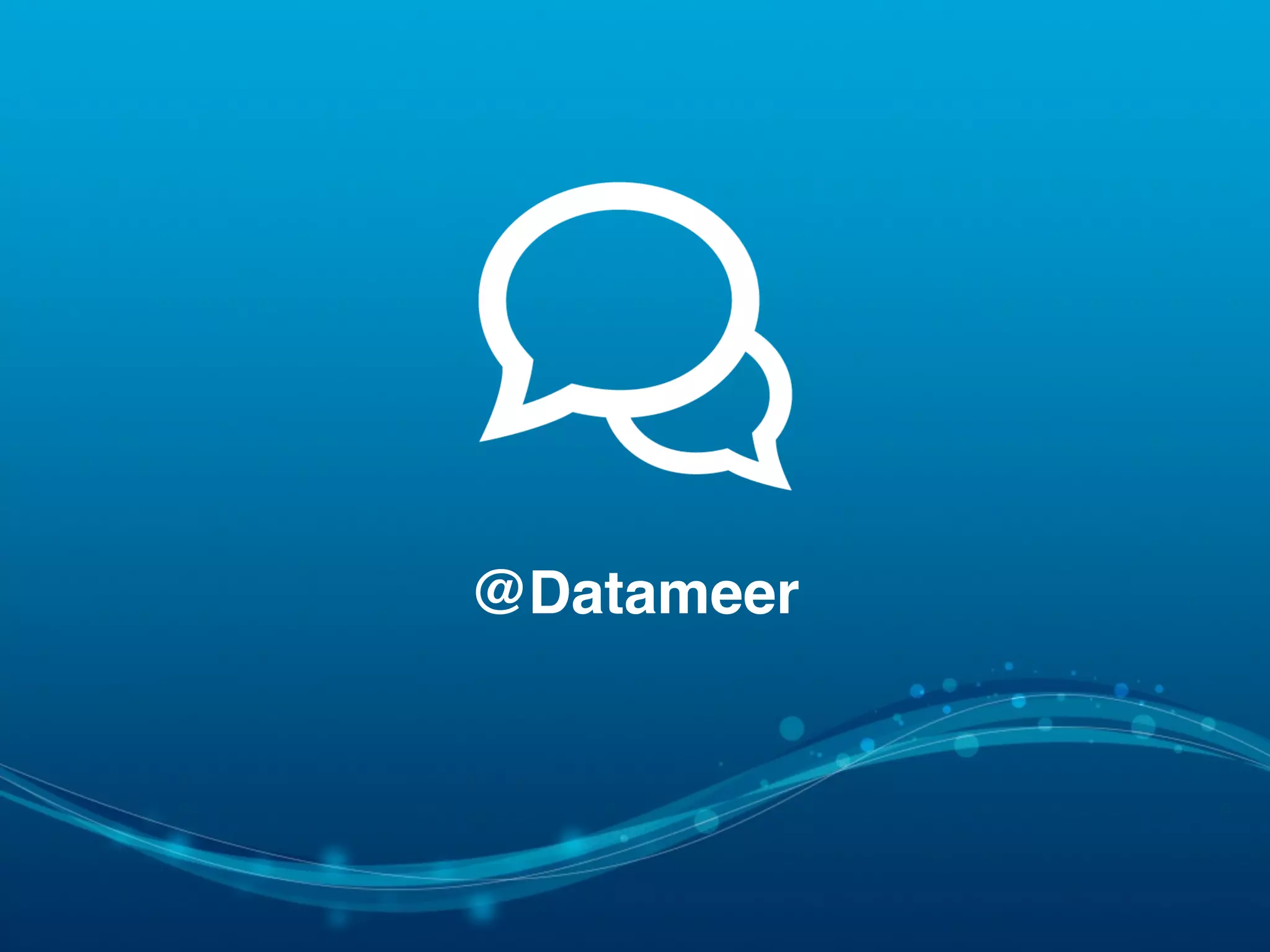 @Datameer!
 