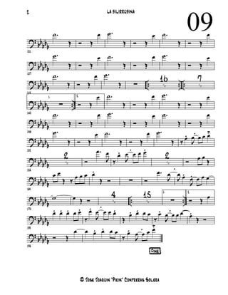 ? bb
bb
b
101
.ú
Î î Î
Ï .ú
Î î Î
Ï .ú
Î î Î
Ï
?
bbbb
b
107
.ú
Î î Î
Ï .ú
Î î Î
Ï .ú
Î î Î
Ï
?
bbbb
b
.. .. ..
113
.ú
Î î Î
Ï .ú
Î ·
16 7
? bb
bb
b
..
140
1.
·
2.
î Î
Ï .ú
Î î Î
Ï .ú
Î î Î
Ï
? bb
bb
b
146
.ú
Î î Î
Ï .ú
Î î Î
Ï .ú
Î î Î
Ï
?
bb
bbb
152
.ú
Î î Î
Ï .ú
Î î Î
Ï .ú
Î ä
Ï.
J
Ï
.
Ï Ï Ïù
? bb
bb
b
158
2
î
.Ï
J
Ï
ä
Ï.
J
Ï
.
Ï Ï Ï.
2
î
Ï Ï
Î
?
bbbb
b
165
Ï Ï
Î ä Ï Ï Ï Ï.
Î î · î
.Ï
J
Ï
.
J
Ï Ï.
J
Ï. Ï Ï Ï
? bb
bb
b
.. ..
170
w Ï Î î
4 15 1.
·
2.
î Î
Ï
? bb
bb
b
193
Ï. Ï. Ï. Ï Ï.
ä
Ï.
J
Ï
.
Ï Ï Ï.
Î
Ï. Ï. Ï Ï
ä
Ï.
J
Ï
.
Ï Ï Ï Ï.
Î î
?
bb
bbb
198
î Î
Ï Ï Ï. Ï. Ï Ï
¦Fine¨
ä
Ï.
J
Ï
.
Ï Ï Ïù
2 LA BILIRRUBINA
© Jose Joaquin "Pikin" Contreras Solera
09
 