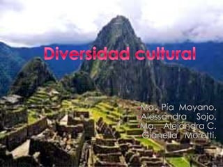 Diversidad cultural ,[object Object]