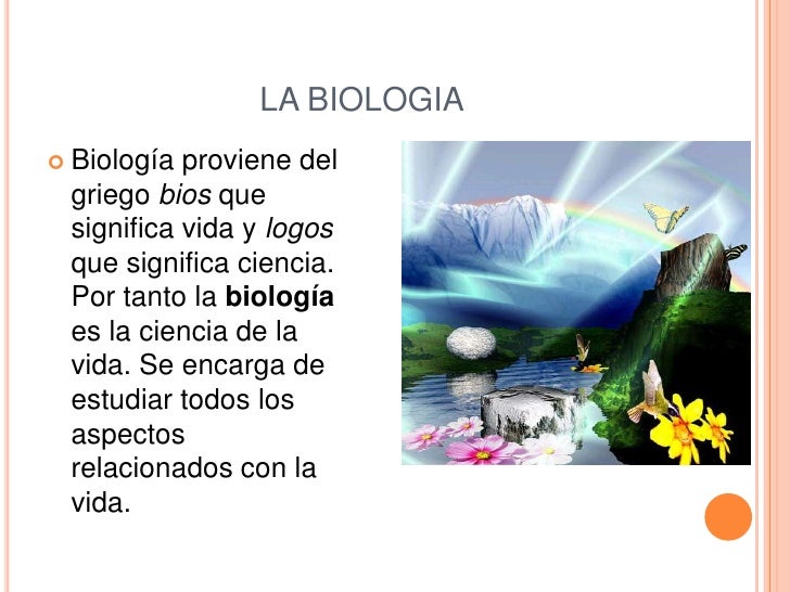 La Biologia