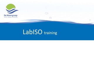 LabISO training
 