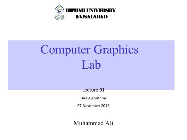 Line Drawing Algorithm In Computer Graphics Lecture Notes : Lab lecture line algo