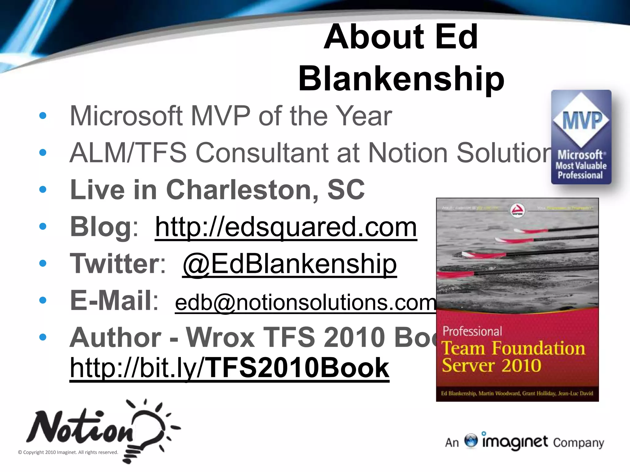 About Ed BlankenshipMicrosoft MVP of the Year